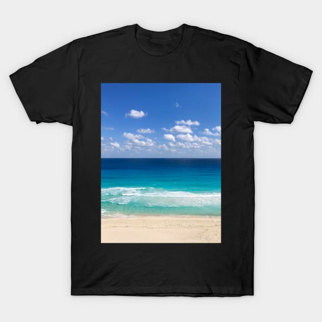 Sky, Ocean and Beach in Cancun T-Shirt by ephotocard